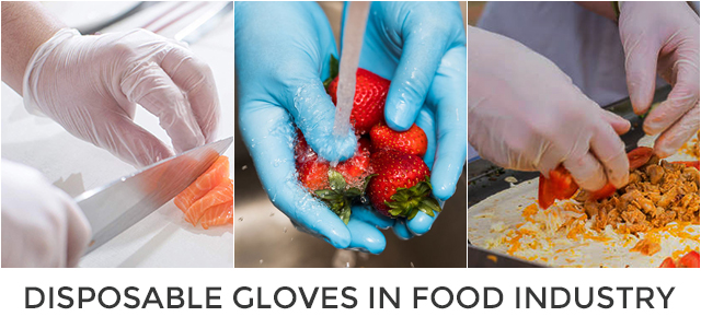 Disposable Gloves in Food Industry