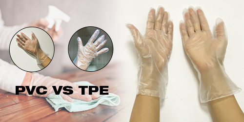 TPE glove VS Vinyl glove